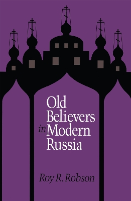 Book cover for Old Believers in Modern Russia