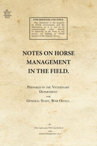 Cover of Notes on Horse Management in the Field (1919)