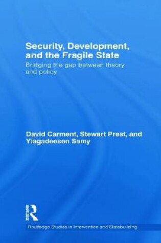 Cover of Security, Development and the Fragile State