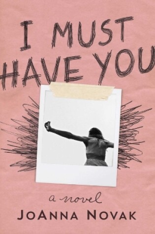 Cover of I Must Have You