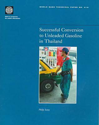 Book cover for Successful Conversion to Unleaded Gasoline in Thailand