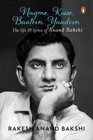 Cover of Anand Bakshi-Nagme Kisse Baatein Yaadein