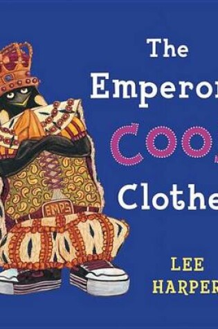 Cover of The Emperor's Cool Clothes