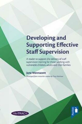 Cover of Developing and Supporting Effective Staff Supervision handbook
