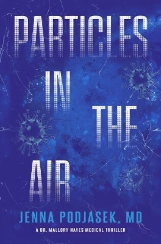 Particles in the Air