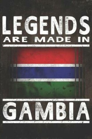 Cover of Legends Are Made In Gambia