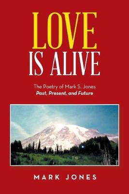 Book cover for Love Is Alive