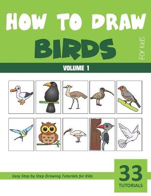 Book cover for How to Draw Birds for Kids - Volume 1