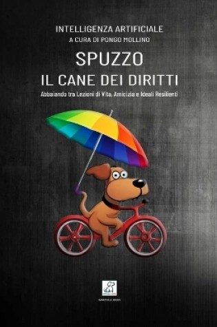 Cover of Spuzzo, Il Cane Dei Diritti