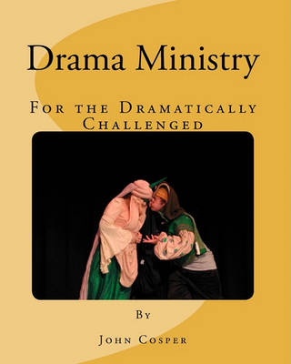Book cover for Drama Ministry for the Dramatically Challenged
