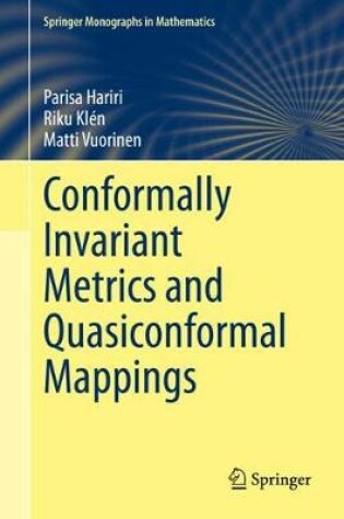 Cover of Conformally Invariant Metrics and Quasiconformal Mappings