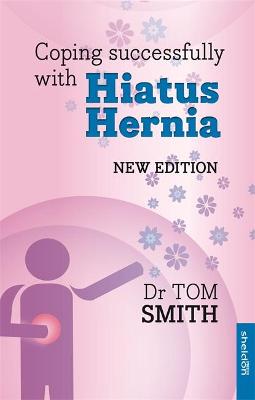 Book cover for Coping Successfully with Hiatus Hernia
