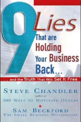 Cover of 9 Lies That are Holding Your Business Back...