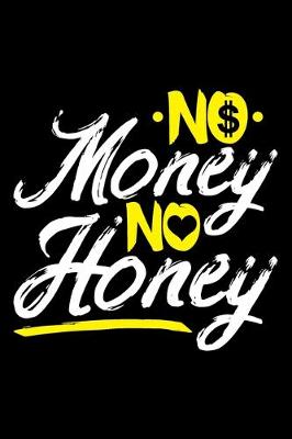 Book cover for No Money No Honey