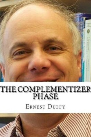 Cover of The Complementizer Phase