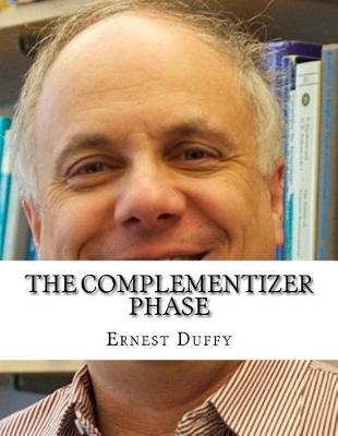 Book cover for The Complementizer Phase