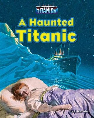 Book cover for A Haunted Titanic