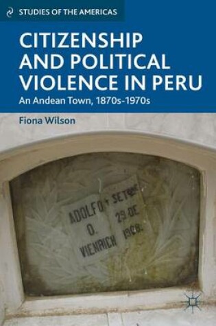 Cover of Citizenship and Political Violence in Peru