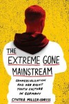 Book cover for The Extreme Gone Mainstream