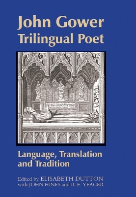 Book cover for John Gower, Trilingual Poet