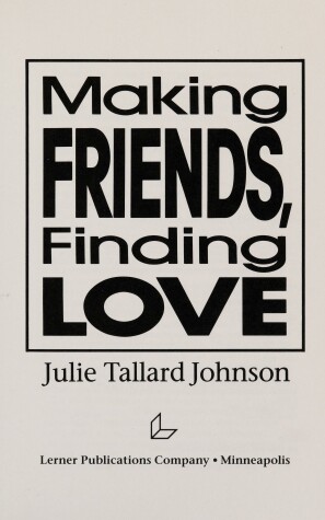 Book cover for Making Friends, Finding Love