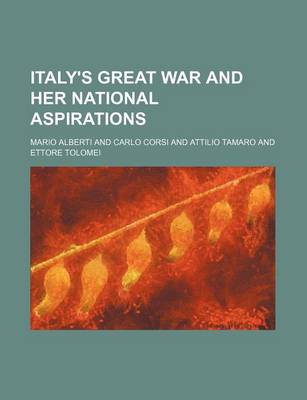 Book cover for Italy's Great War and Her National Aspirations