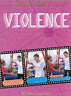 Book cover for What's at Issue? Violence and You Paperback