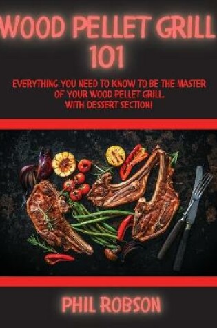 Cover of Wood Pellet Grill 101