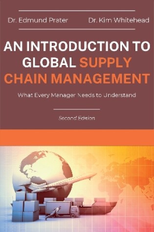 Cover of An Introduction to Global Supply Chain Management