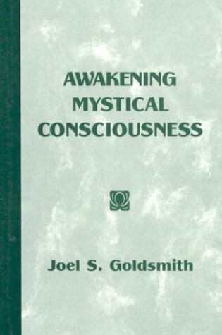 Cover of Awakening Mystical Consciousness