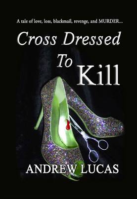 Book cover for Cross Dressed to Kill