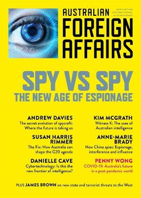 Book cover for Spy vs Spy: The New Age of Espionage: Australian Foreign Affairs 9