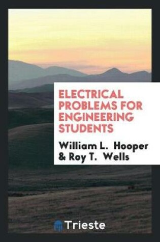 Cover of Electrical Problems for Engineering Students