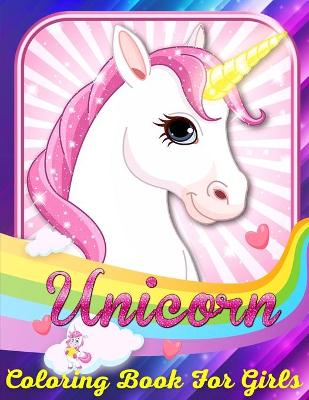 Book cover for Unicorn Coloring Book for Girls