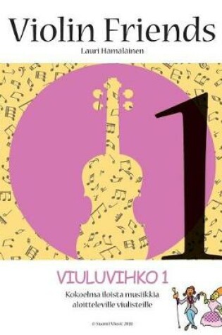 Cover of Viuluvihko Violin Friends 1