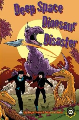 Cover of Deep Space Dinosaur Disaster