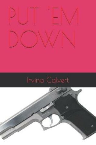 Cover of Put 'em Down