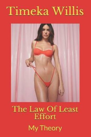 Cover of The Law Of Least Effort