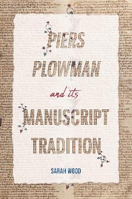 Book cover for Piers Plowman and its Manuscript Tradition