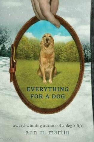 Cover of Everything for a Dog