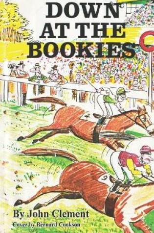 Cover of Down at the Bookies