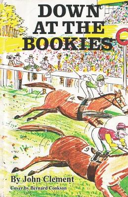 Book cover for Down at the Bookies