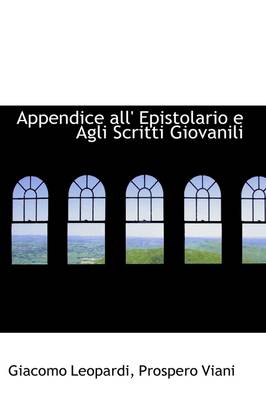 Book cover for Appendice All' Epistolario E Agli Scritti Giovanili