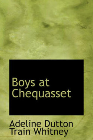 Cover of Boys at Chequasset