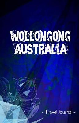 Book cover for Wollongong Australia Travel Journal