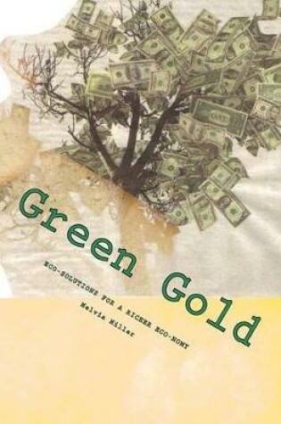 Cover of Green Gold