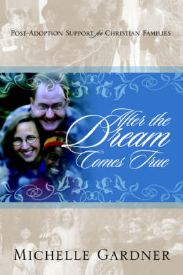 Book cover for After the Dream Comes True