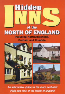 Book cover for The Hidden Inns of the North of England