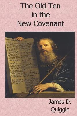Book cover for The Old Ten in the New Covenant