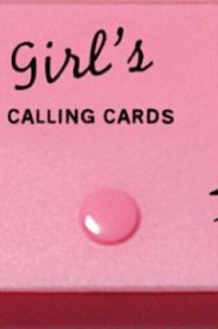 Cover of The Bad Girl's Calling Cards